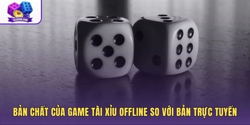 Game tài xỉu offline cùng điểm số ảo giải trí an toàn